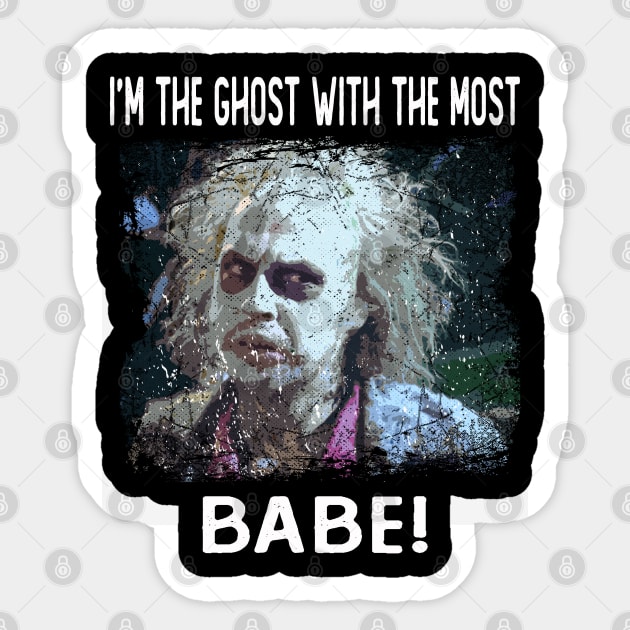 Retro I'm The Ghost With The Most Baby Quotes Sticker by Black Demon Bear